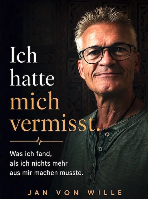 Buchcover Ich hatte mich vermisst von Jan von Wille